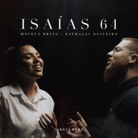 Isaías 64 - Single - Burn Music, Mateus Brito & Nathalli Oliveira