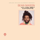 Sean Mason - Closure