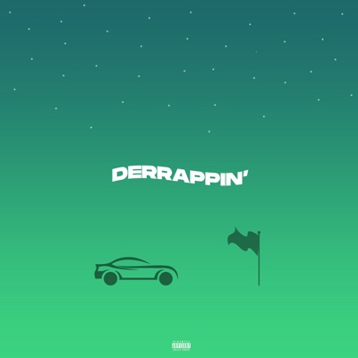 Derrappin' - Single