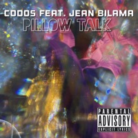 Pillow Talk (feat. Jean bilama) - Single - Codos