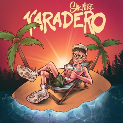Varadero (feat. SiR NiKE) - Single