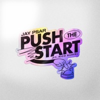 Push the Start (feat. Rico Suave) - Single - Jay Psar