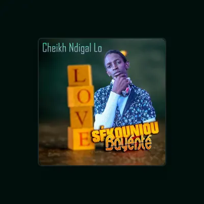 Listen to Cheikh Ndigal Lo, watch music videos, read bio, see tour dates & more!