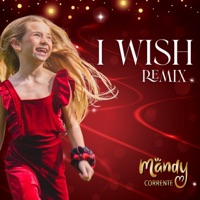 I Wish (Remix) [Remix] - Single - Mandy Corrente