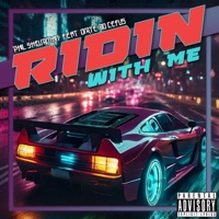 Ridin With Me (feat. Dirte Bo Cefus) - Single - Phil Sheurman