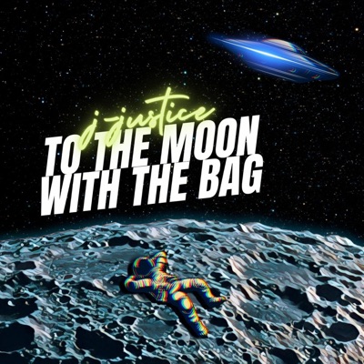 To the Moon With the Bag - Single