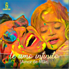 Te Amo Infinito (Amor de Mãe) - Nando Luiz
