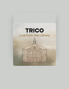 Listen to Trico, watch music videos, read bio, see tour dates & more!