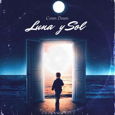 Luna & Sol (feat. Crown Demon) - Single