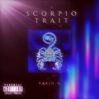Listen to Scorpio Trait - Single by Fabio G