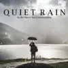 Stream & download Quiet Rain in the Forest for Concentration