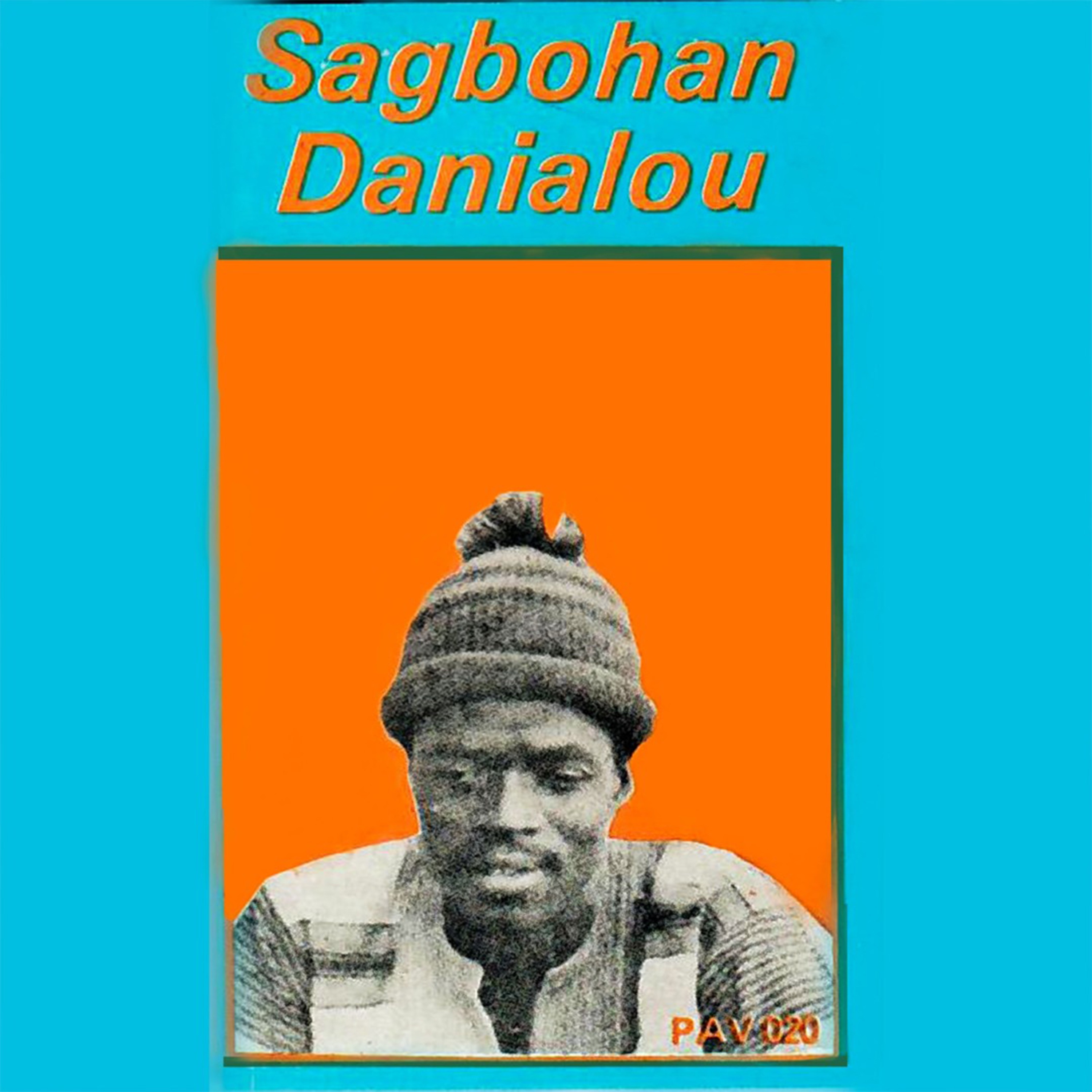 SAGBOHAN DANIALOU agbo agbo - SAGBOHAN DANIALOU agbo agbo