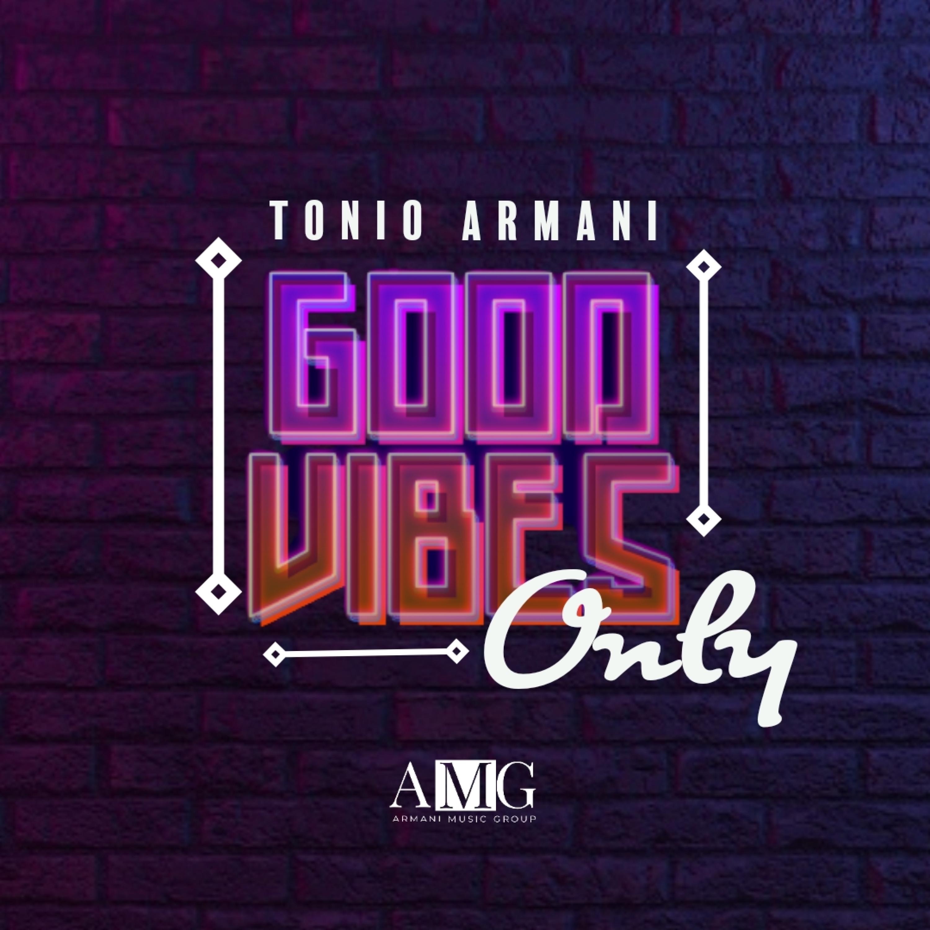 Good Vibes Only - Single