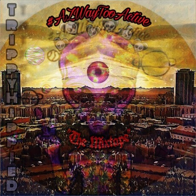 #AZWayTooActive (The Mixtape) - EP