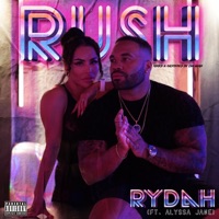 Rush (feat. Alyssa Jane) - Single - Rydah