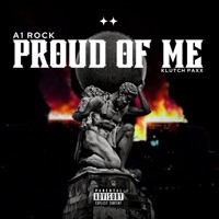Proud of Me (feat. Klutch Paxx) - Single - A1 Rock