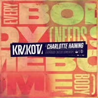 Everybody (Needs Somebody) - Single - Krakota & Charlotte Haining