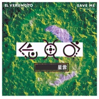 Save Me (feat. Logroz) - Single - El Verumcito