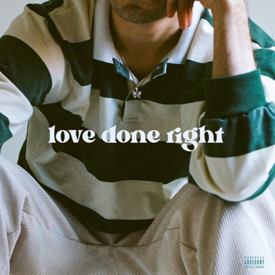 Love Done Right - Single