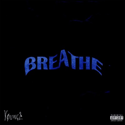Breathe - Single