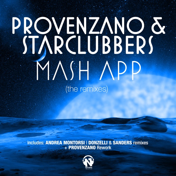 Mash App (The Remixes) - Single