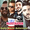 Galbi Machi Autoroute (feat. DJ ILyas) - Single