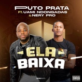 Ela Baixa (feat. Uami Ndongadas & Nery Pro) artwork