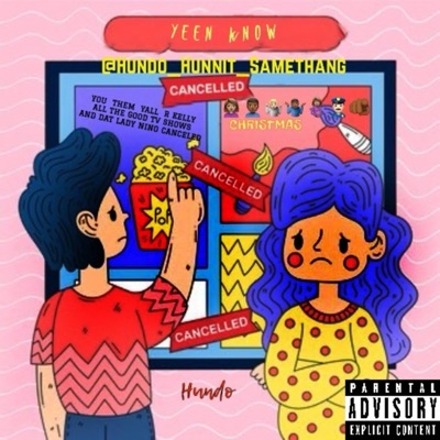 Yeen Know - Single