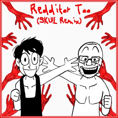 Redditor Too (Remix) - Single