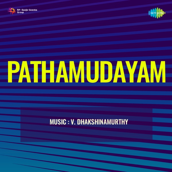 Pathamudayam (Original Motion Picture Soundtrack) - Single