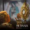Ana de Watts - Aquí Traigo Mi Tinaja