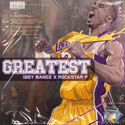 Greatest (feat. Rockstar P) - Single