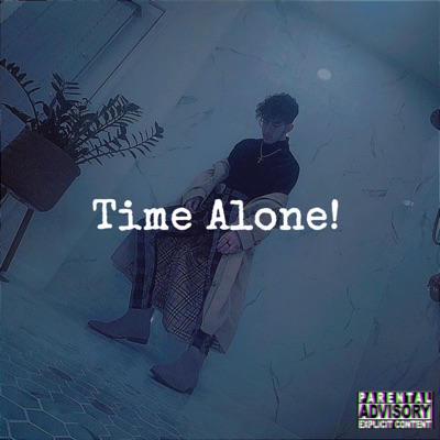 Time Alone! (feat. YDKM) - Single