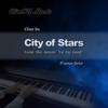 City of Stars (From "La La Land") [Piano Solo] - Clint Su