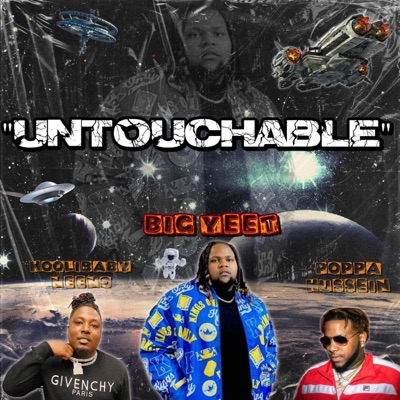 Untouchable (feat. Poppa Hussein & Hoolibaby Neeno) - Single