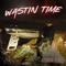 Wastin Time artwork