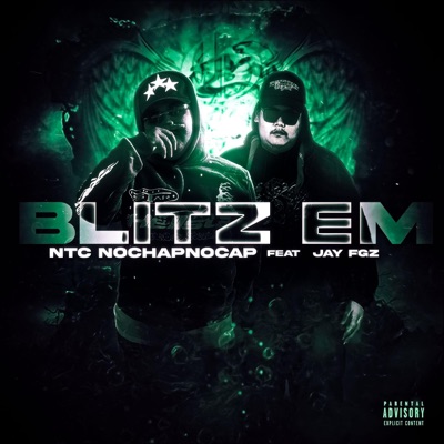 Blitz Em (feat. Jay FGz) - Single