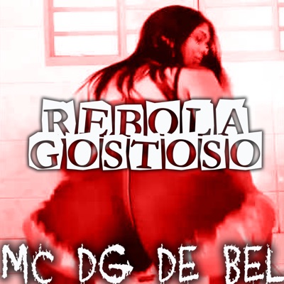 Rebola Gostoso - Single