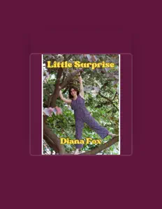 Diana Foxを聴いたり、ミュージックビデオを鑑賞したり、経歴やツアー日程などを確認したりしましょう！