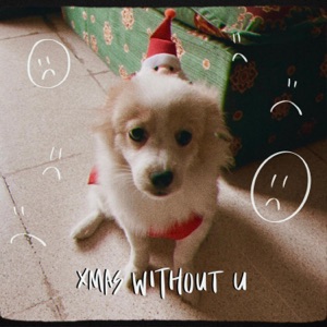Xmas Without U - Single