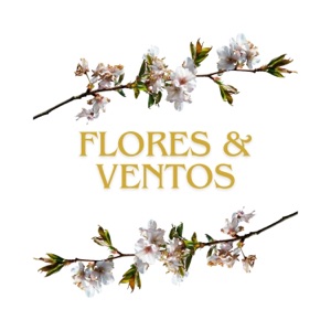 Flores e ventos