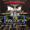 Las Calles De Chihuahua, Me Nortie (En Concierto) - Single