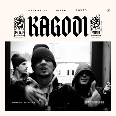 Kagodi (feat. Sajkoslav & Povšo) - Single