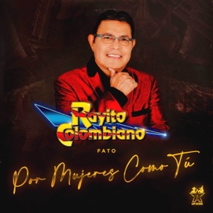 Por Mujeres Como Tú - Single