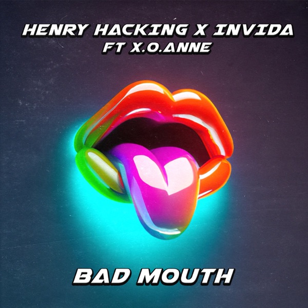 Bad Mouth (feat. x.o.anne)
