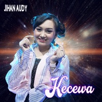 Kecewa - Single - Jihan Audy