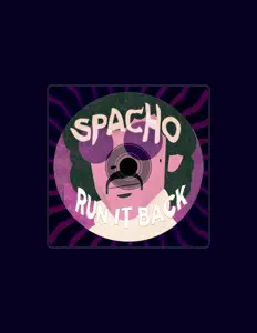 收听 Spacho、观看音乐视频、阅读小传、查看巡演日期等 ！