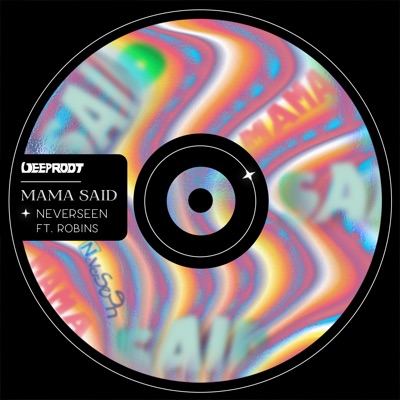 Mama Said - Single