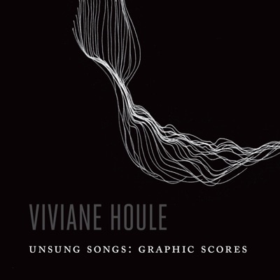 Unsung Songs: Graphic Scores