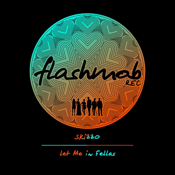 Let Me in Fellas - Single